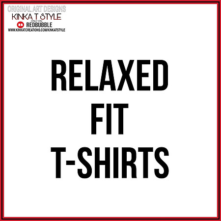 - Relaxed Fit T-Shirts