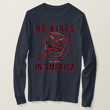 Basic Long Sleeve T-Shirt: No Kings DYM