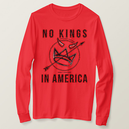 Basic Long Sleeve T-Shirt: No Kings DYM
