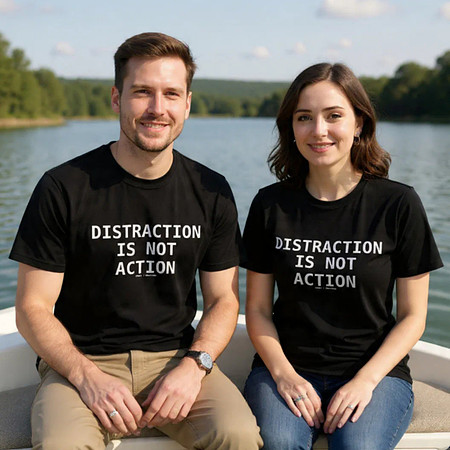 Distraction Is Not Action: Basic Dark T-Shirt