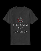 Keep Calm And Turtle On: Beasic Dark T-Shirt
