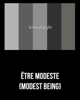 ??Être Modeste (Modest Being)