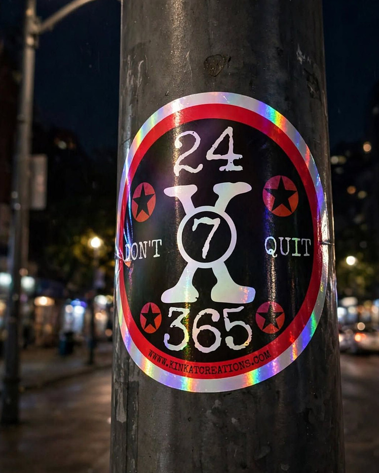 Stickers: 24x7x365 Don't Quit
