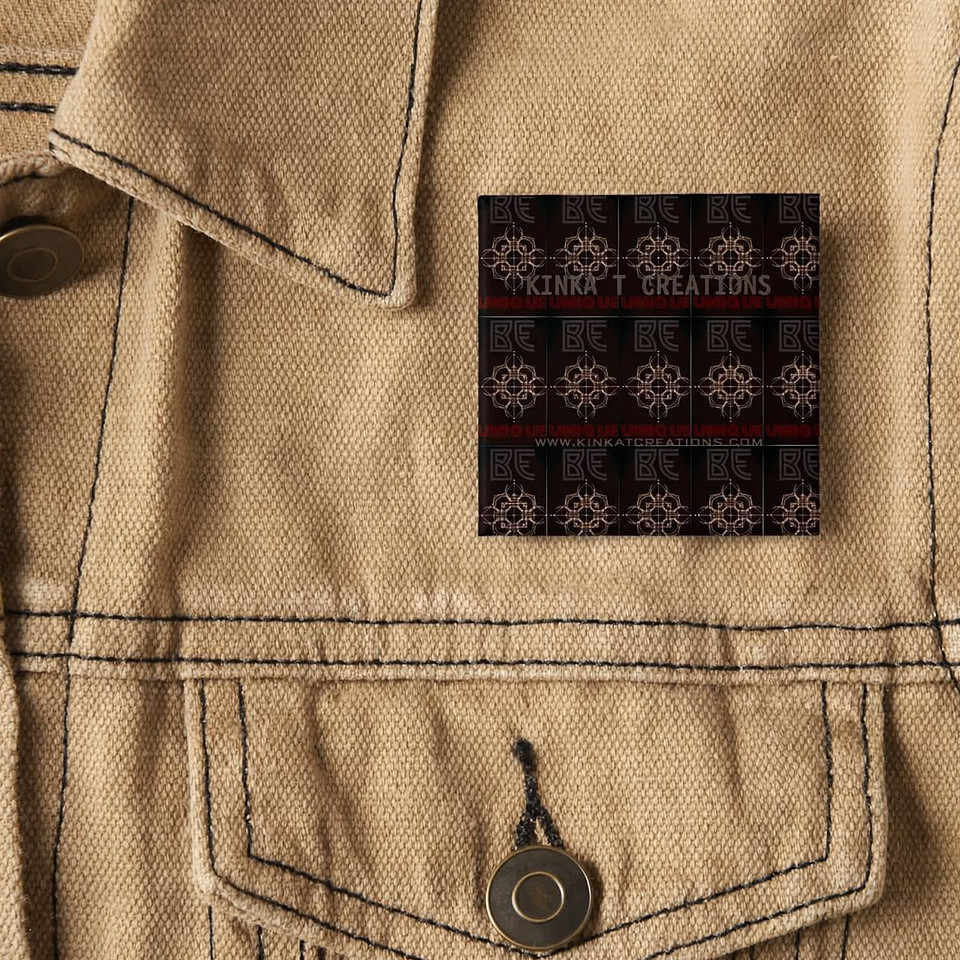 Fashion Pin (Square): Be Unique