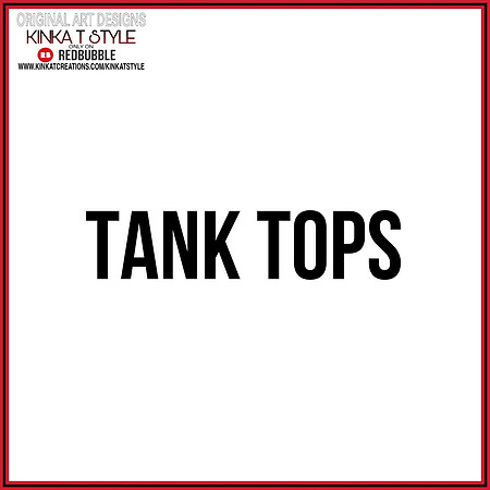 - Tank Tops