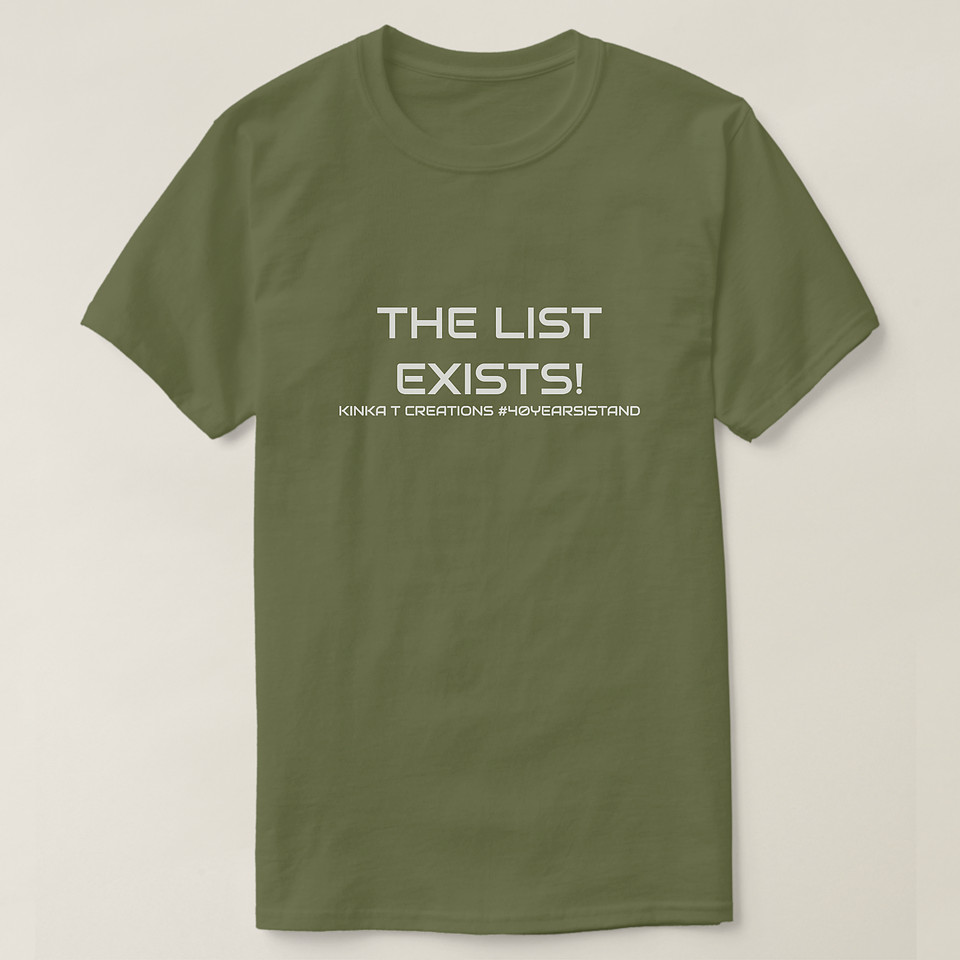 Basic Dark T-Shirt: The List Exists [discounts on check out]