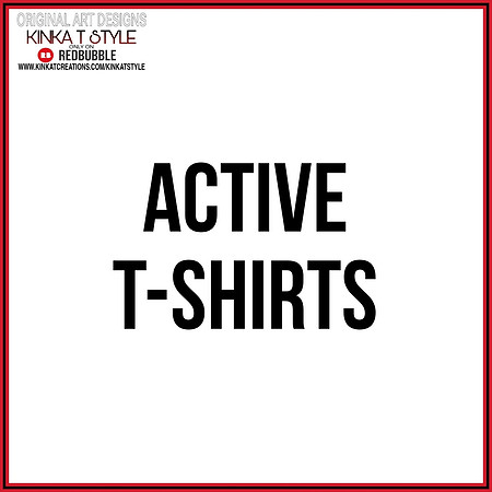 - Active T-Shirts