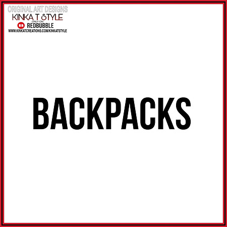 - Backpacks