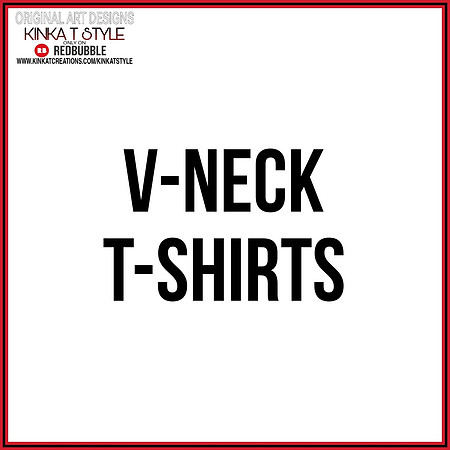 - V-Neck T-Shirts