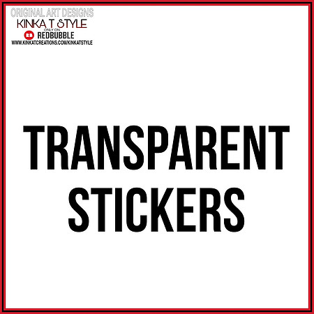 - Transparent Stickers