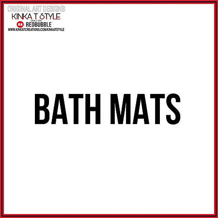 - Bath Mats