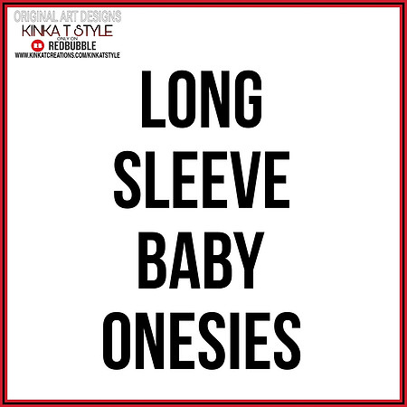 - Long Sleeve Baby Onesies